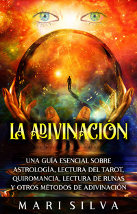 La Adivinación - Mari Silva - ebook