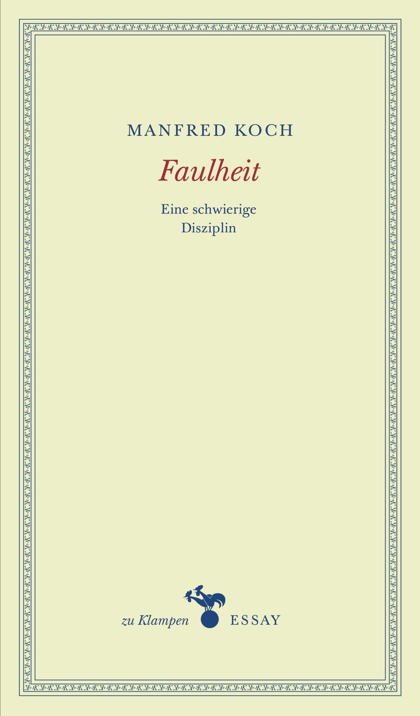 Faulheit