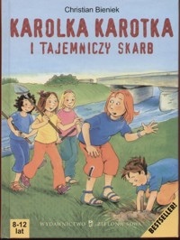 Karolka Karotka i tajemniczy skarb - Bieniek Christian - ebook