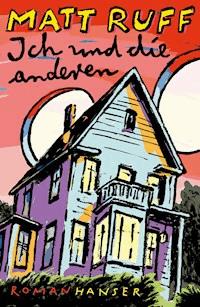 Ich und die anderen - Ruff Matt - ebook
