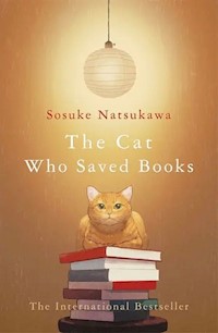 The Cat Who Saved Books - Sosuke Natsukawa - książka