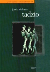 Tadzio - Zielonka Jurek - ebook