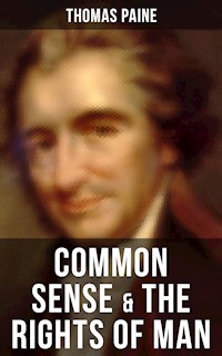 Common Sense & The Rights of Man - Thomas Paine - ebook