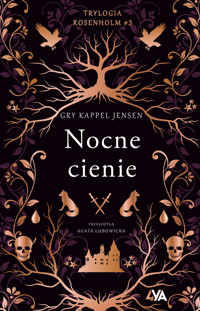 Trylogia Rosenholm. Nocne cienie. Tom 3 - Gry Kappel-Jensen - książka