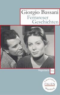 Ferrareser Geschichten - Giorgio Bassani - ebook