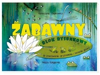 Żabawny blok rysunkowy - Bajerowicz Katarzyna - książka