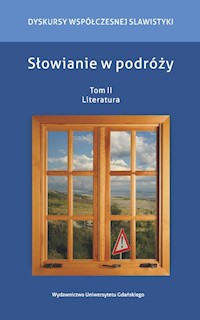 Słowianie w podróży Tom 2 Literatura -  - książka