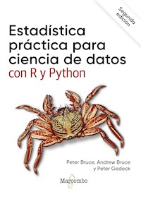 Estadística práctica para ciencia de datos con R y Python - Peter Bruce - ebook