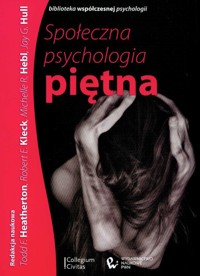Społeczna psychologia piętna -  - książka