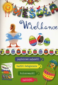 Wesoła Wielkanoc - Ewa Gorzkowska-Parnas - ebook + książka