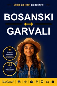 The Language Guide for Travelers - Bosnian to Garhwali - YouGuide - ebook