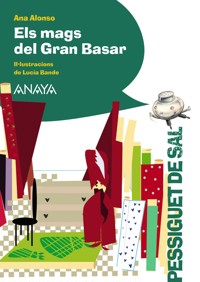 Els mags del Gran Basar - Ana Alonso - ebook