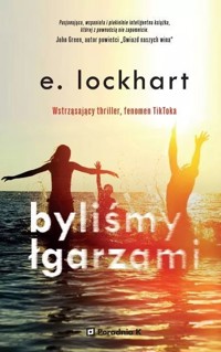Byliśmy łgarzami - Lockhart E. - ebook + książka