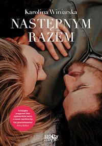 Następnym razem - Winiarska Karolina - ebook + audiobook + książka