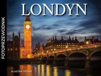 Londyn. Fotoprzewodnik - Alastair Horne - książka