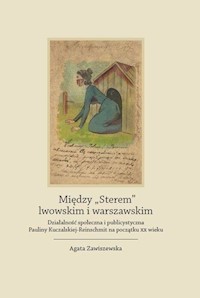 Między "Sterem" lwowskim i warszawskim - Agata Zawiszewska - książka