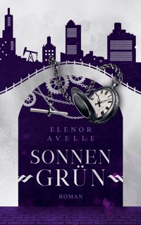 Sonnengrün - Elenor Avelle - ebook
