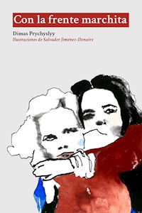 Con la frente marchita - Dimas Prychyslyy - ebook