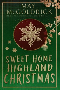 Sweet Home Highland Christmas - May McGoldrick - ebook