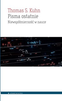 Pisma ostatnie - Kuhn Thomas S. - książka