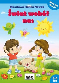 Świat wokół nas - Mirosława Hanna Nowak - książka