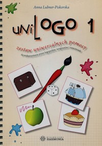 UniLogo 1 zestaw uniwersalnych pomocy do wykorzystania przez logopedów, terapeutów i nauczycieli - Lubner-Piskorska Anna - książka