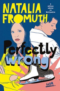 Perfectly Wrong - Natalia Fromuth - ebook + audiobook + książka