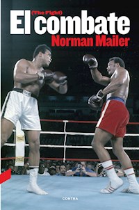 El combate - Norman Mailer - ebook