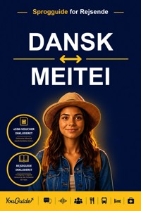 The Language Guide for Travelers - Danish to Meitei - YouGuide - ebook
