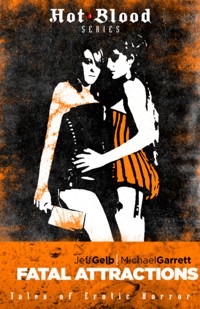 Fatal Attractions -  - ebook