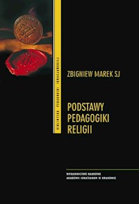 Podstawy pedagogiki religii - Marek Zbigniew - książka