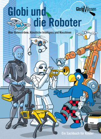 Globi und die Roboter - Atlant Bieri - ebook