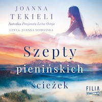 Szepty pienińskich ścieżek - Joanna Tekieli - ebook + audiobook + książka