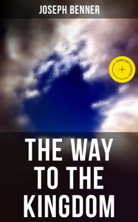 THE WAY TO THE KINGDOM - Joseph Benner - ebook