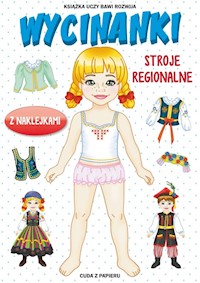 Wycinanki Stroje regionalne - Anna Pietrzykowska - książka