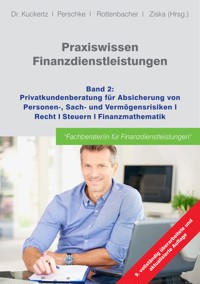 Praxiswissen Finanzdienstleistungen - GOING PUBLIC! Akademie für Finanzberatung AG - ebook