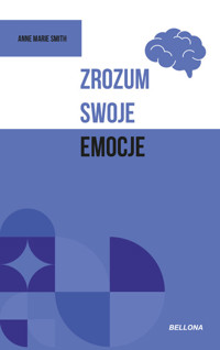Zrozum swoje emocje - Anne Marie Smith - książka
