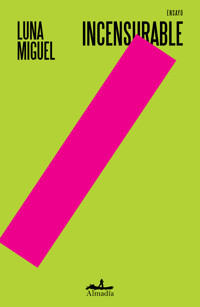 Incensurable - Miguel Luna - ebook