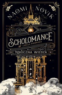 Mroczna wiedza - Naomi Novik - książka