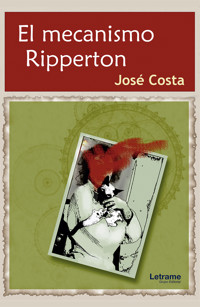 El mecanismo Ripperton - José Costa - ebook