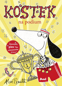 Kostek. Kostek na podium - Alex T. Smith - książka
