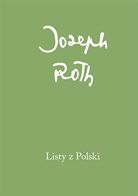 Listy z Polski - Joseph Roth - książka
