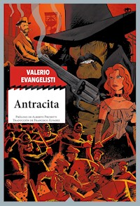 Antracita - Valerio Evangelisti - ebook