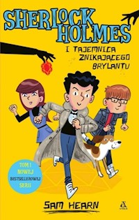 Sherlock i tajemnica znikającego brylantu - Hearn Sam - książka