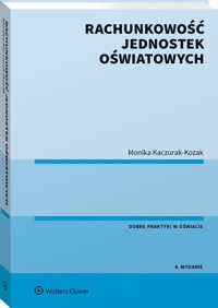 Rachunkowość jednostek oświatowych - Monika Kaczurak-Kozak - książka