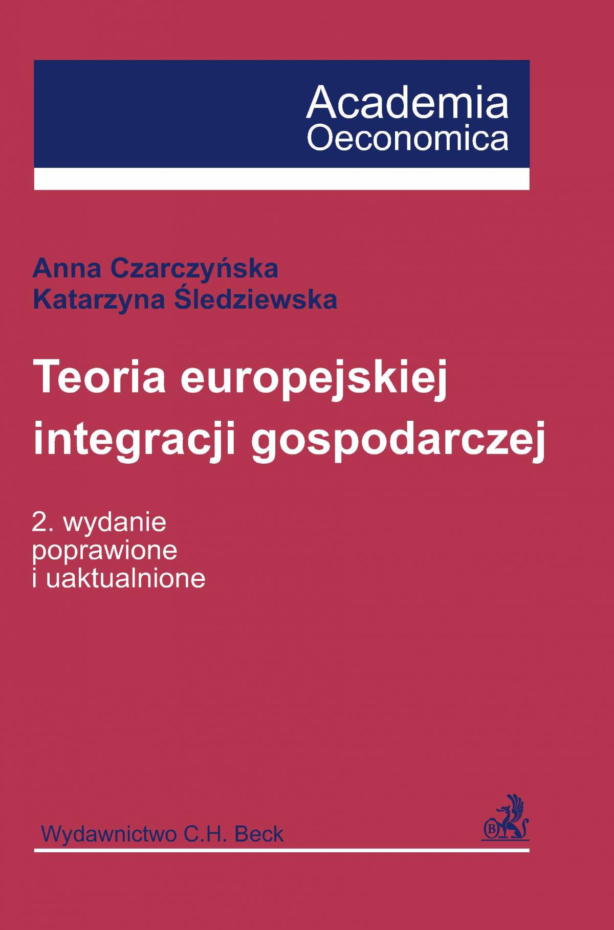 Okładka:Teoria europejskiej integracji gospodarczej 