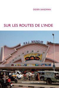 Sur les routes de l'Inde - Didier Sandman - ebook