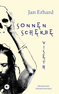 Sonnenscherbe - Jan Erhard - ebook