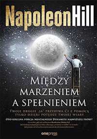 Między marzeniem a spełnieniem - Hill Napoleon - audiobook + książka