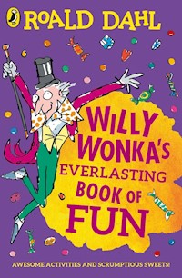 Willy Wonka's Everlasting Book of Fun - Dahl	 Roald - książka